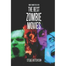 The Best Zombie Movies