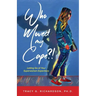 Who Moved My Cape?!: Letting Go of Your Superwoman Expectations