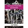 How to grow PSILOCYBIN MUSHROOMS: Magic mushroom cultivation. Easy grower's guide book