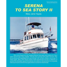 Serena to Sea Story II