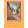 Never to Return