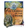 The Legend of the Cross