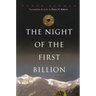The Night of the First Billion