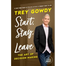 Start, Stay, or Leave: The Art of Decision Making
