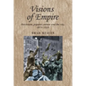 Visions of Empire: Patriotism, Popular Culture and the City, 1870-1939