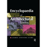 Encyclopaedia of Architectural Terms