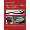 Afro-American Tradition in Decorative Arts