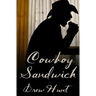 Cowboy Sandwich