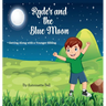 Ryder and the Blue Moon: Getting Along with a Younger Sibling