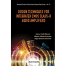 Design Techniques for Integrated CMOS Class-D Audio Amplifiers