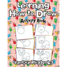 Learning How to Draw: Activity Book