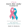 Pink Isn't the Only Cancer