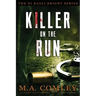 Killer on the Run