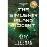 The Simushir Island Incident