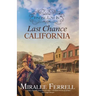 Finding Love in Last Chance, California