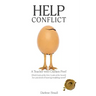 Help Conflict: A Teacher with Chicken Feet! [Don't look at the feet. Look at the heart.] Are you tired of hearing troubling news?