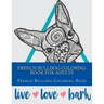 French Bulldog Coloring Book For Adults