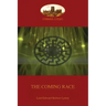 The Coming Race: New revised edition (Aziloth Books)