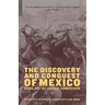 The Discovery and Conquest of Mexico 1517-1521