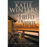 Firefly Nights
