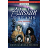 Alaskan Dreams