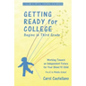 Getting Ready for College Begins in Third Grade: Working Toward an Independent Future for Your Blind/Visually Impaired Child