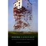 Fixing Language: An Essay on Conceptual Engineering