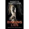 Binding Lies