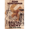 Brutal Enemy: A Sgt. Dunn Novel