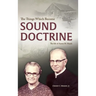 The Things Which Become Sound Doctrine: The life of Aaron M. Shank
