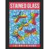 Stained Glass Coloring Book: Activity Coloring Book for Adults Relaxation and Stress Relief