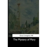 The Mystery of Mary