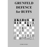 Grunfeld Defence for Buffs
