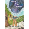 Believe Me