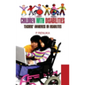 Children with Disabilities: Teachers Awareness on Disabilities