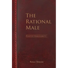 The Rational Male - Positive Masculinity: Positive Masculinity