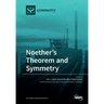 Noether's Theorem and Symmetry