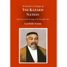 An Insider's Critique of the Kazakh Nation: Reflections on the Writings of Abai Kunanbai-uhli