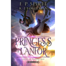 Princess of Lanfor (Heroes of Ravenford Book 4)