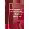 The Philosophy of Ubuntu and the Origins of Democracy