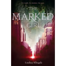 The Marked Girl