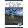 A Place for Teacher Renewal
