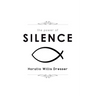 The Power of Silence