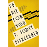I'd Die for You: And Other Lost Stories