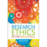 Research Ethics in the Real World: Euro-Western and Indigenous Perspectives