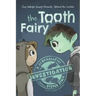 Behind the Curtain: The Tooth Fairy