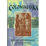 Colonialism