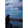 Murder Unrehearsed