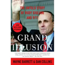 Grand Illusion: The Untold Story of Rudy Giuliani and 9/11