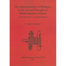 The Representation of Monkeys in the Art and Thought of Mediterranean Cultures: A new perspective on ancient primates